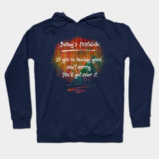 Feeling Good. Humor Collection Hoodie